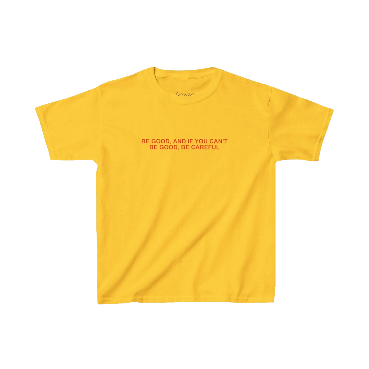 Yellow t-shirt with red text on a white background
