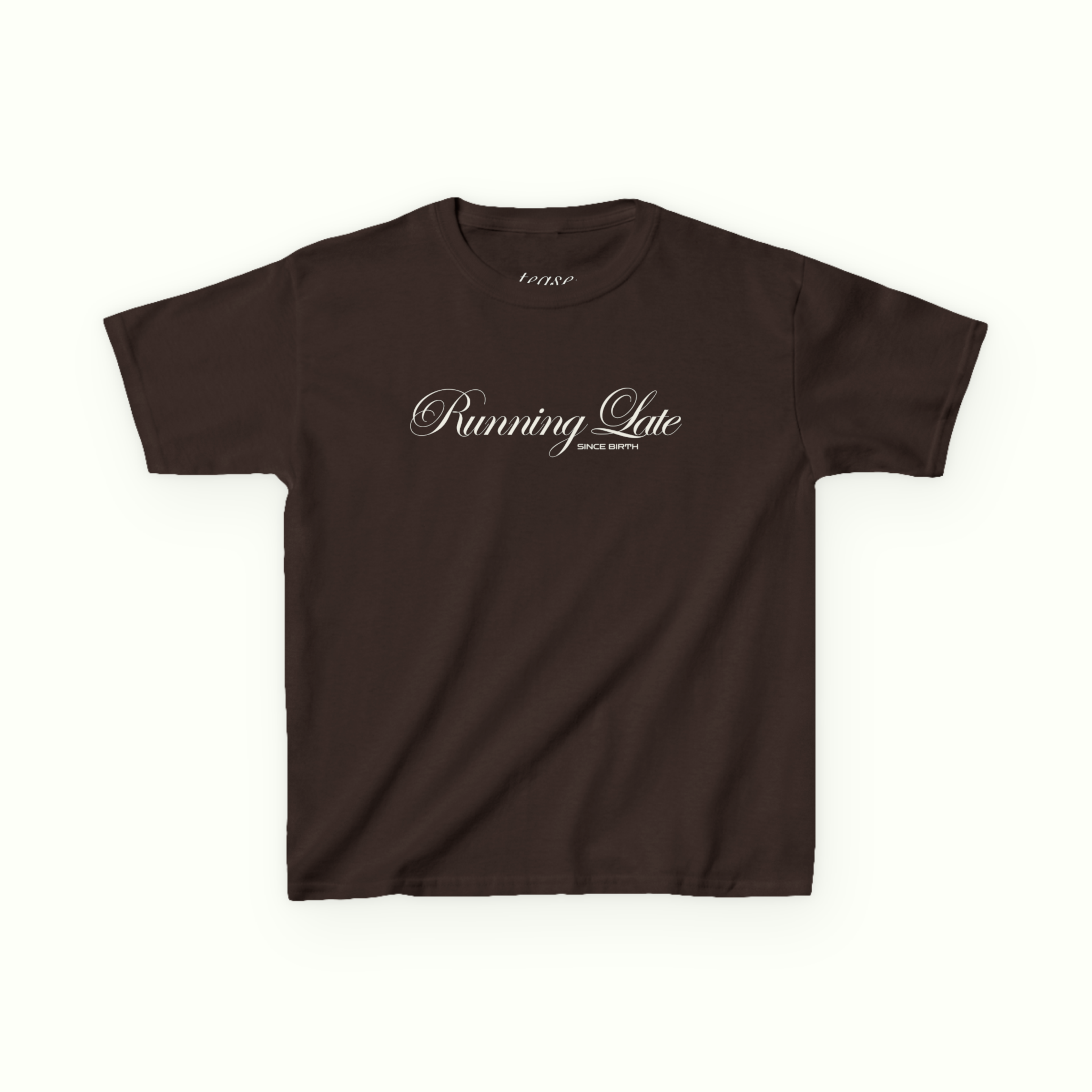 running late slogan tee